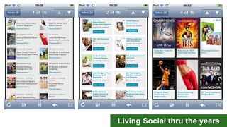 Living Social thru the years
 