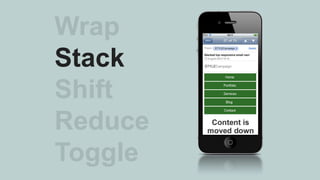 Wrap
Stack
Shift
Reduce
Toggle
 