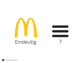 Eindeutig ?
@webinterface
 