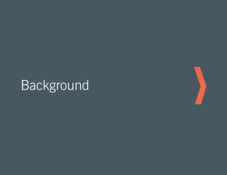 Background 
 