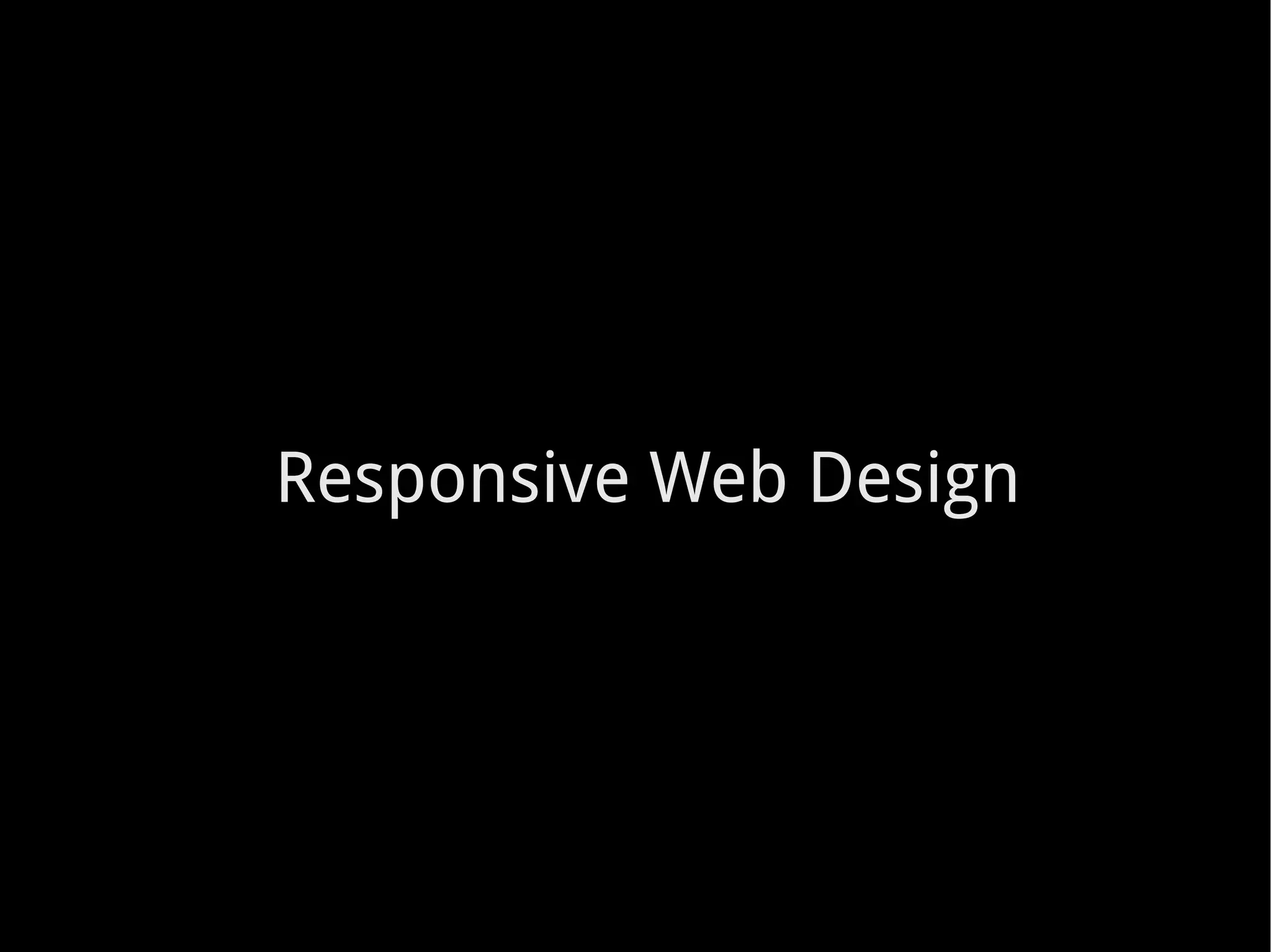 Responsive Web Design 