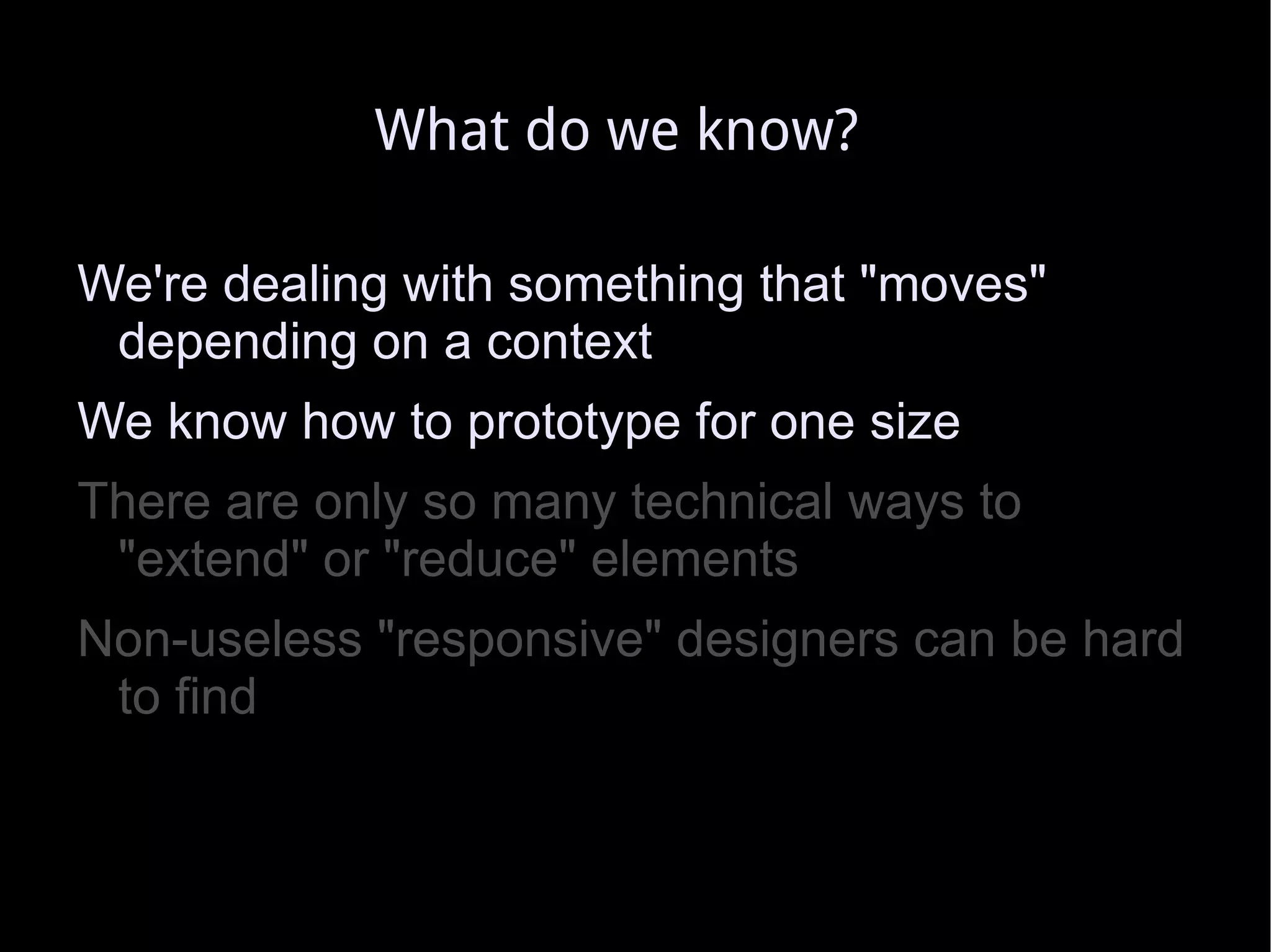What do we know? We're dealing with something that &quot;moves&quot; depending on a context 