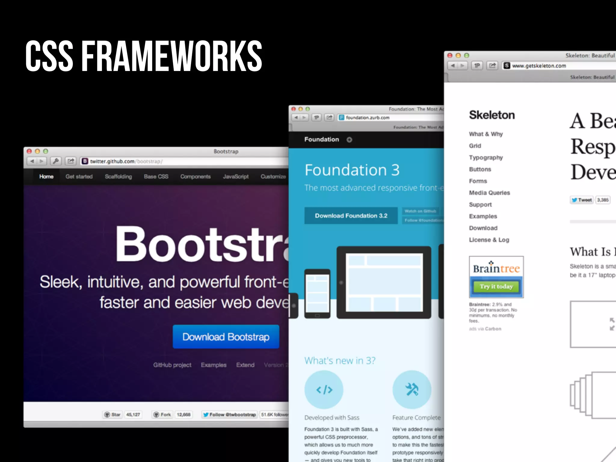 CSS frameworks
 