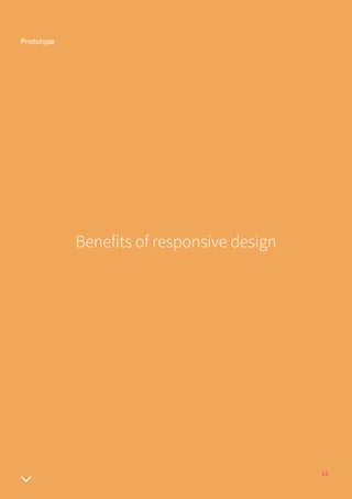 13
Benefits of responsive design
 