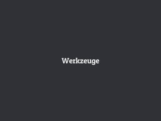 Werkzeuge
 