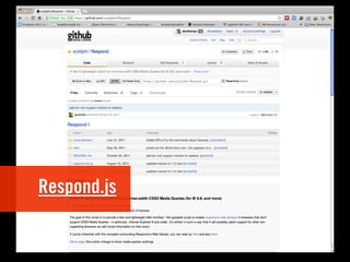 Respond.js
 