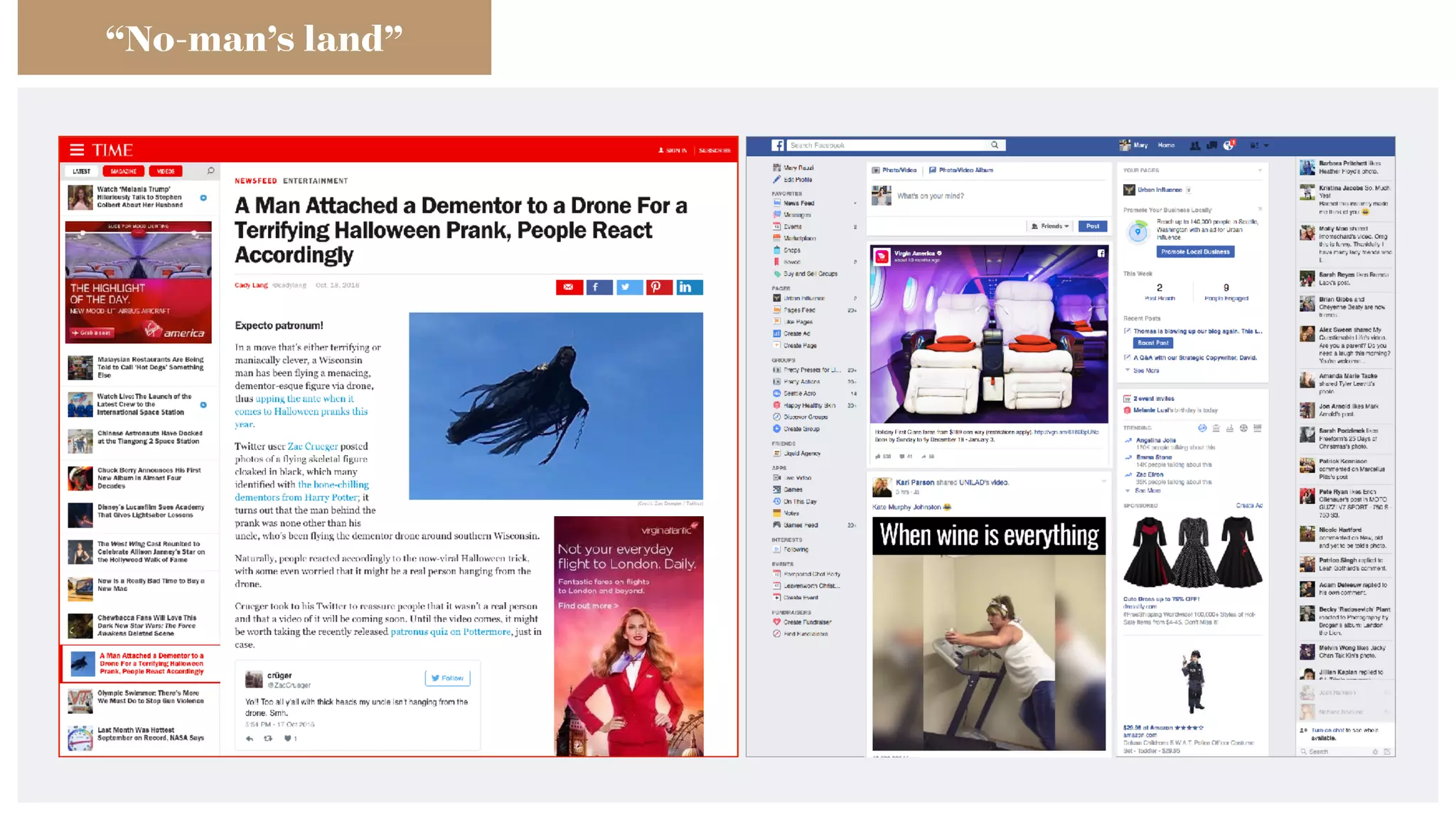 “No-man’s land”
 