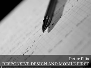 Responsive Design and Mobile First