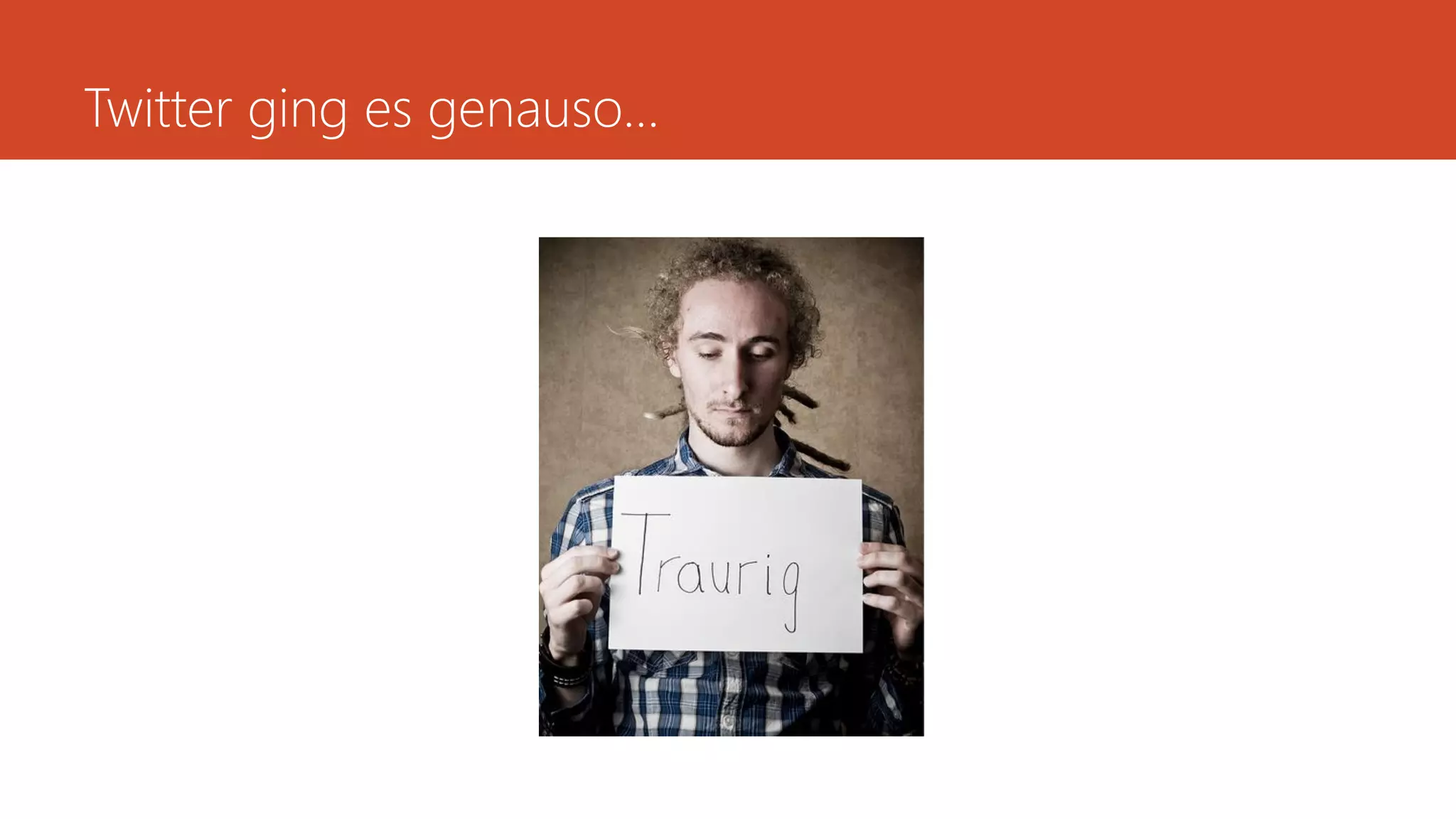 Twitter ging es genauso…
 