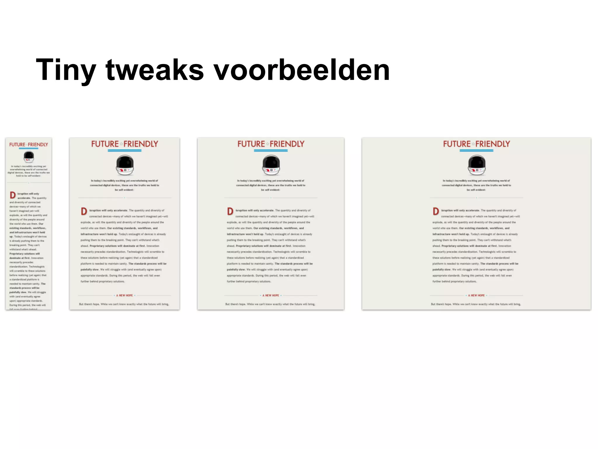 Tiny tweaks voorbeelden
 