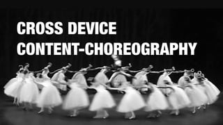 KPS digital GmbH, ein Unternehmen der KPS AG
CROSS DEVICE  
CONTENT-CHOREOGRAPHY
 