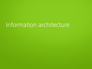 Information architecture
 