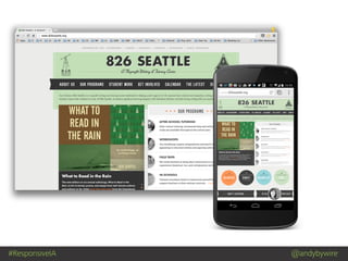 #ResponsiveIA @andybywire
 