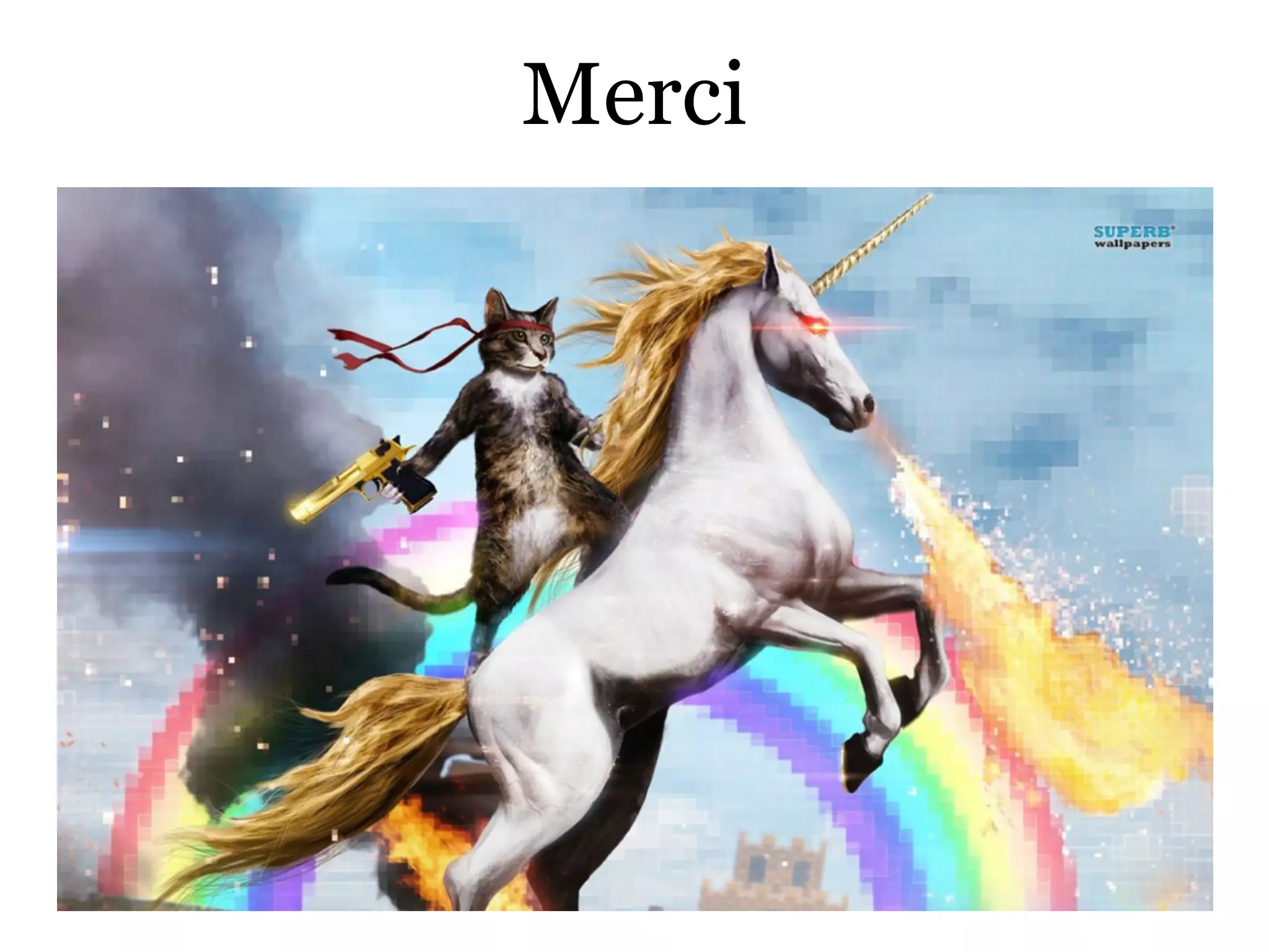 Merci
 