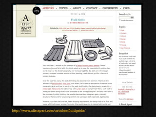 http://www.alistapart.com/articles/fluidgrids/
 