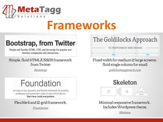 Frameworks
 
