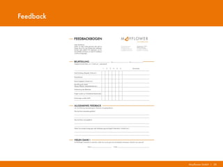 Mayflower GmbH I 38
Feedback
 