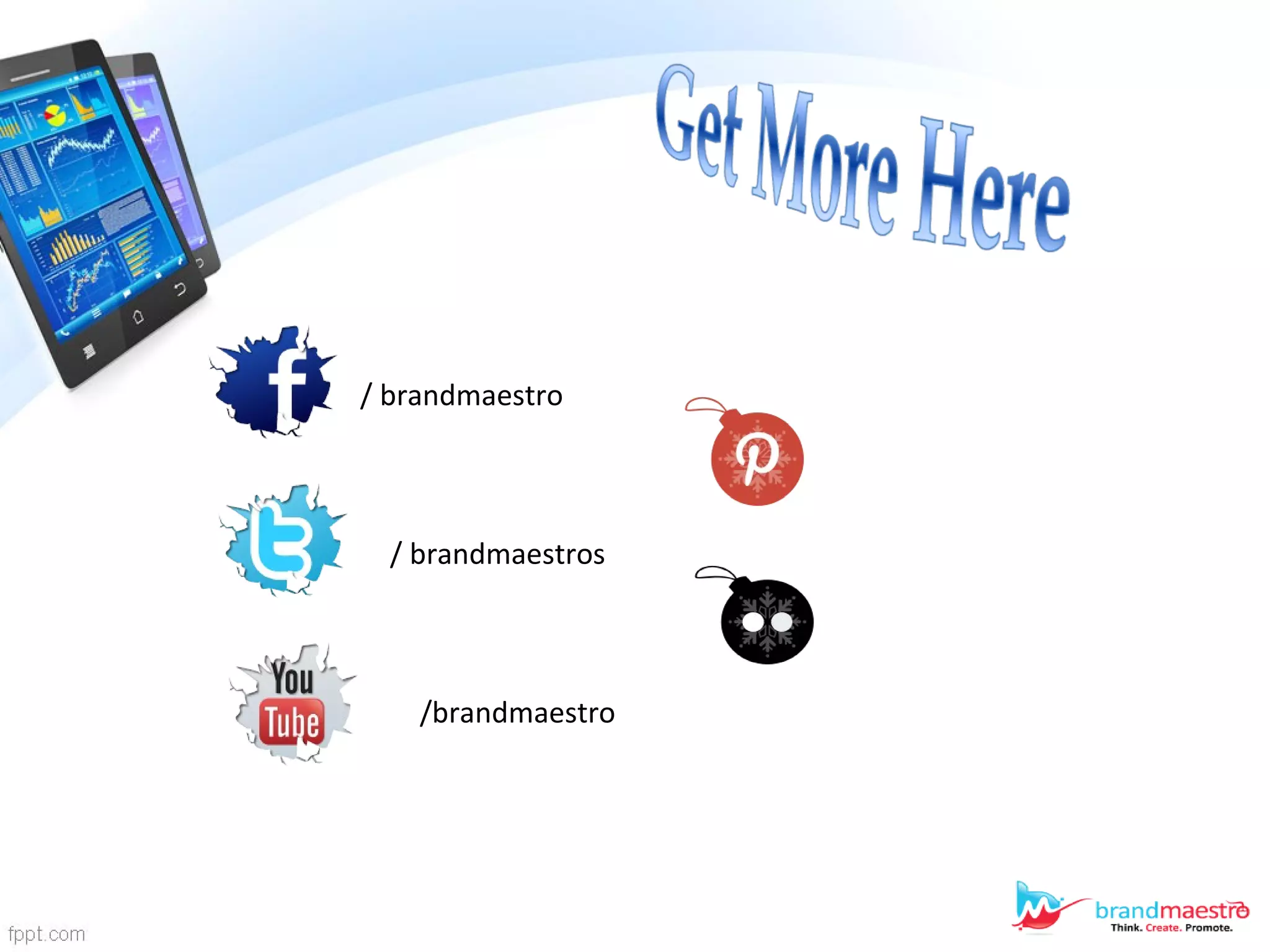 / brandmaestro
/ brandmaestros
/brandmaestro