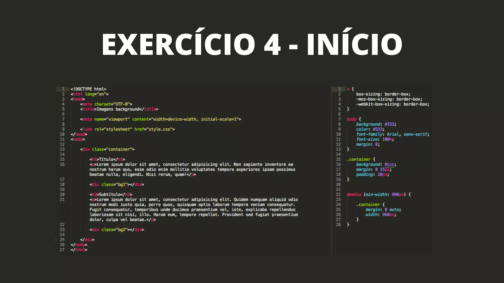 EXERCÍCIO 4 - INÍCIO
 
