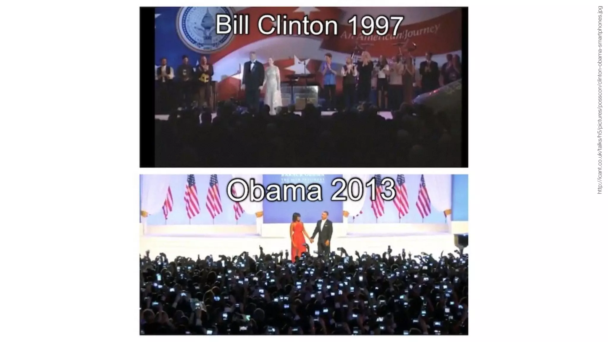 http://icant.co.uk/talks/h5/pictures/posscon/clinton-obama-smartphones.jpg
 