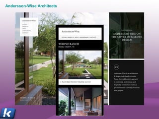 Andersson-Wise Architects
 