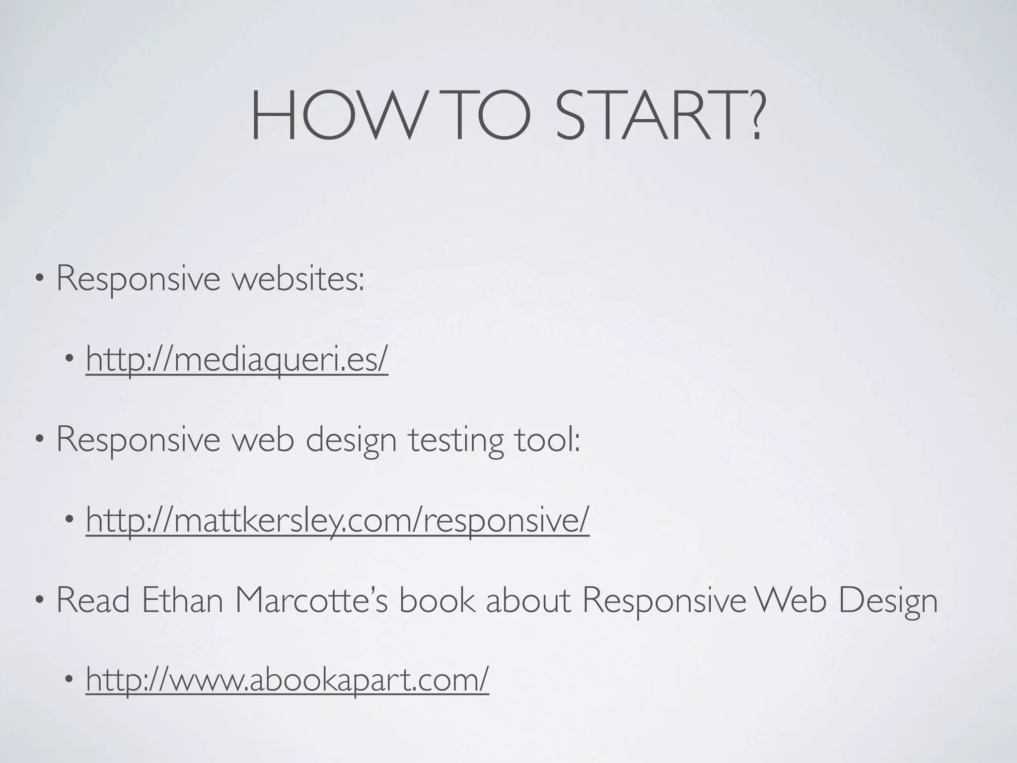 PHOTO CREDITS



• http://www.ﬂickr.com/photos/a-issleib/7948123558/
 