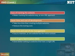 Slide 22 of 28
RWD (Contd.)
 