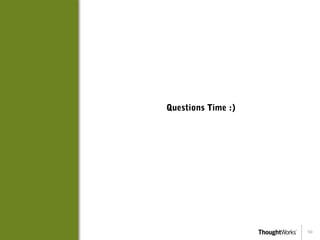 10
Questions Time :)
 