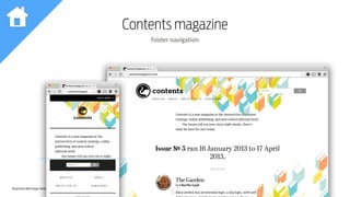 Responsive Web Design Workshop | Milan March 2014
Contents magazine
Footer navigation
 