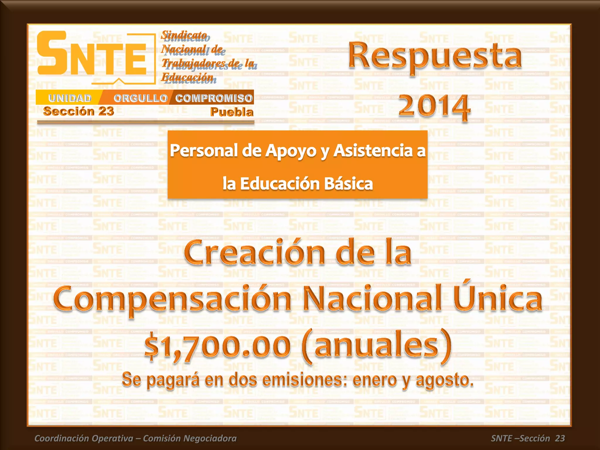 Coordinación Operativa – Comisión Negociadora SNTE –Sección 23
 