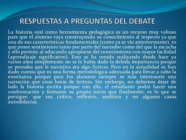 preguntas historia oral respuestas a preguntas del debate preguntas historia oral respuestas a preguntas del debate
