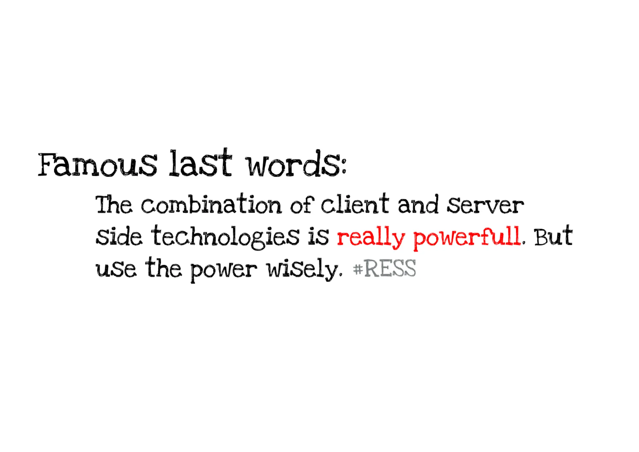 RESS - Responsive Design + Server Side Components