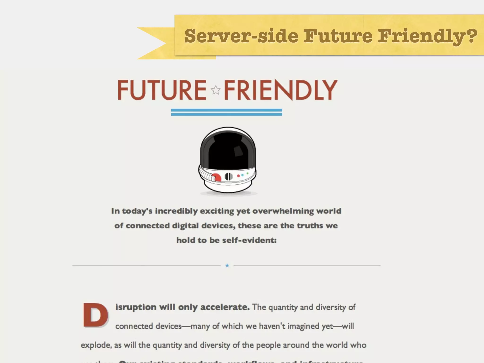 Server-side Future Friendly?
 