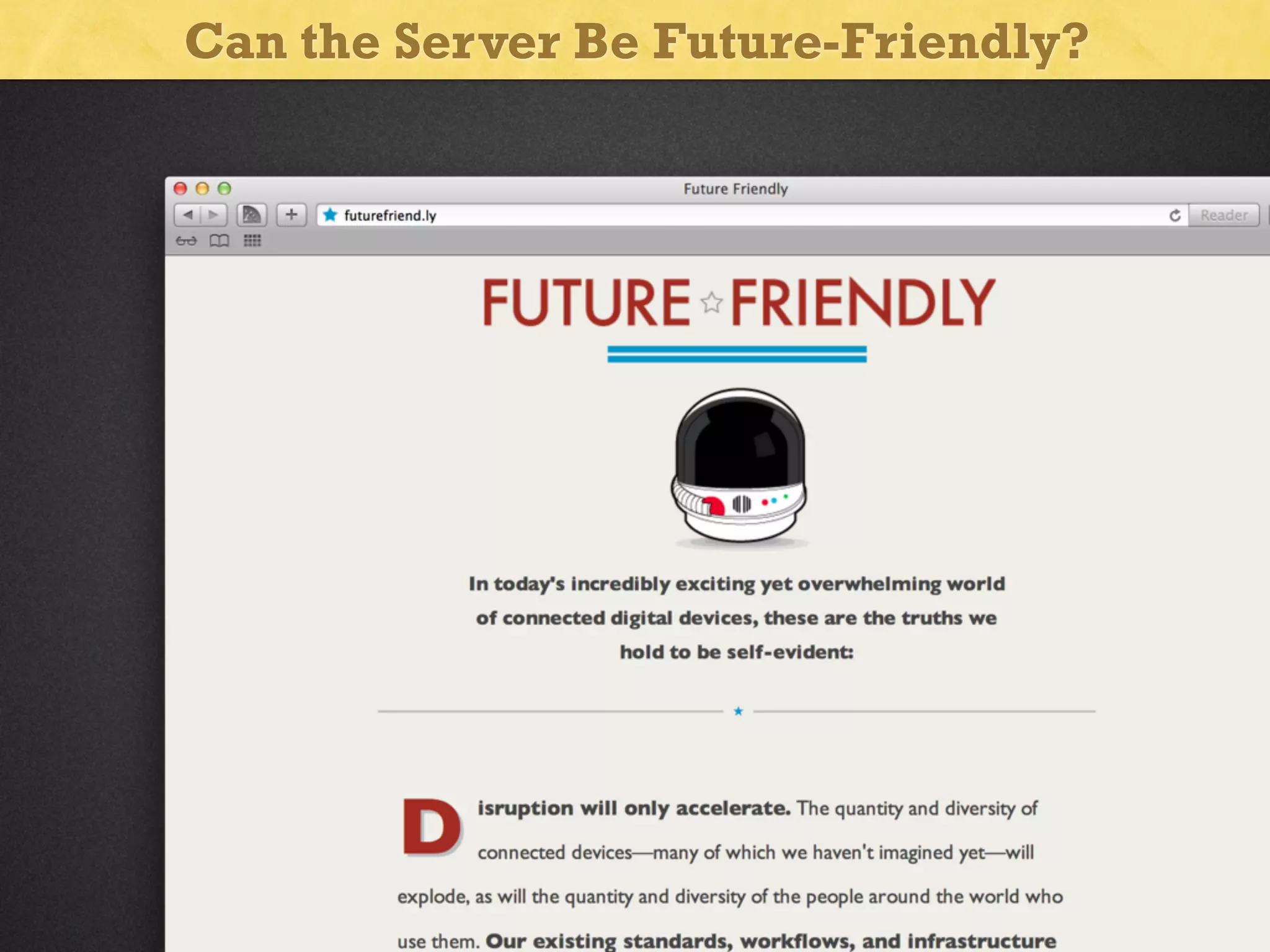 Can the Server Be Future-Friendly?

 