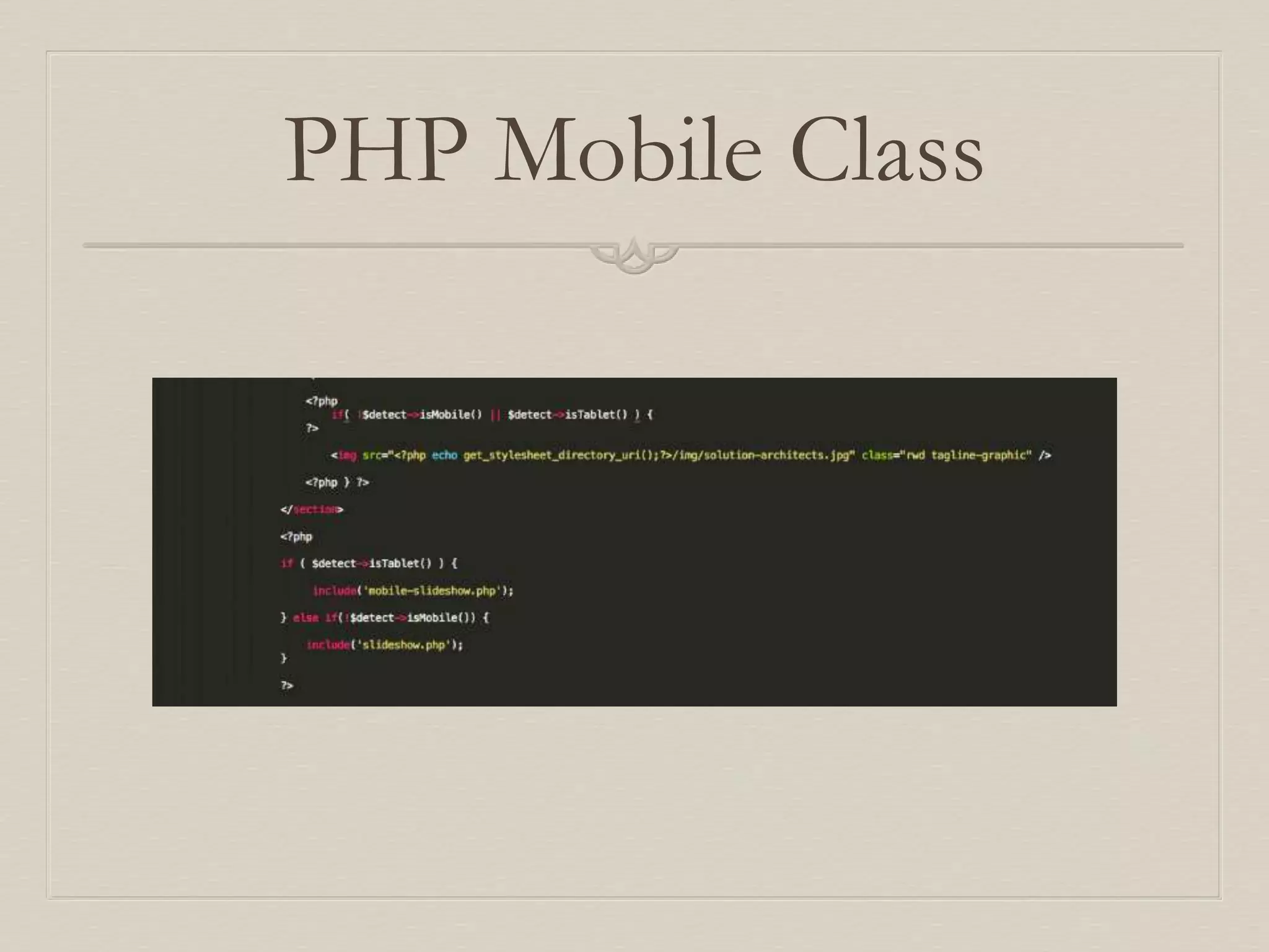 PHP Mobile Class
 
