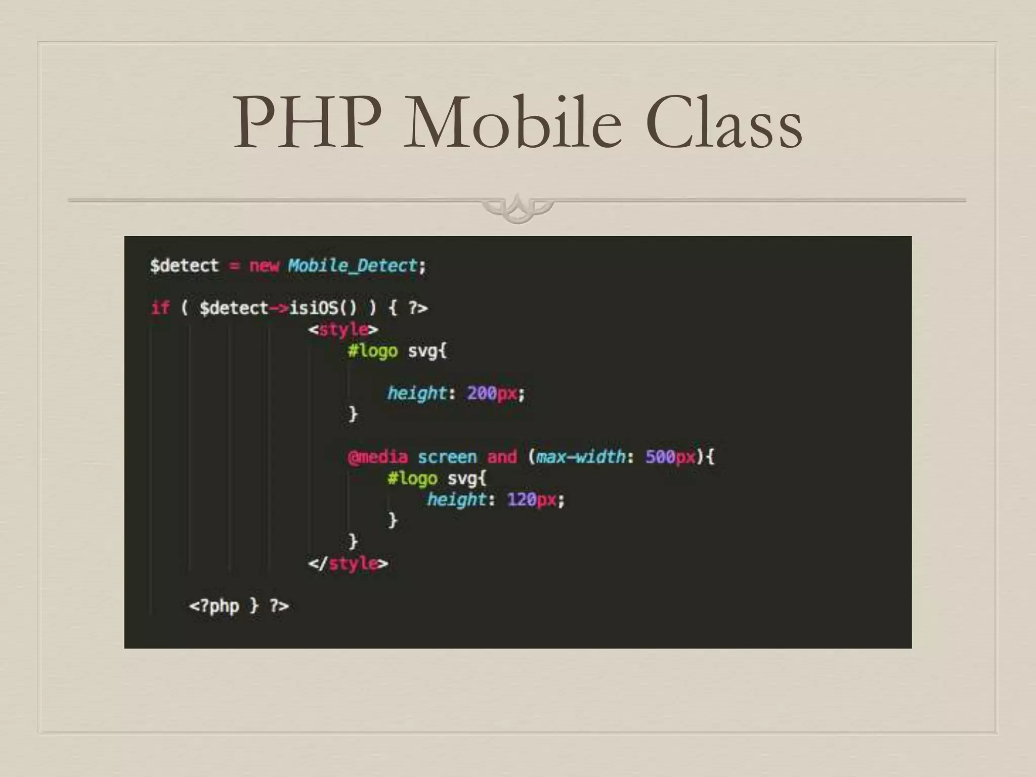 PHP Mobile Class
 