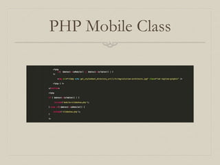 PHP Mobile Class
 