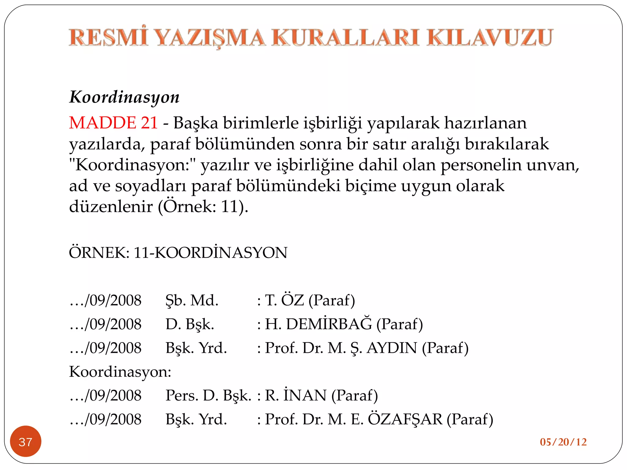 Ressmi yazisma kurallari klavuzu | PPT