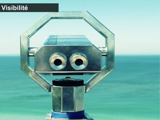 Visibilité 
http://www.flickr.com/photos/katphotos/1030473901 
 