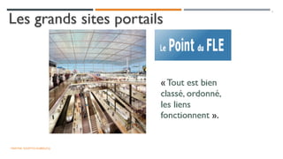 MARTINE RAVETTO-DUBREUCQ
2
Les grands sites portailsLes grands sites portails