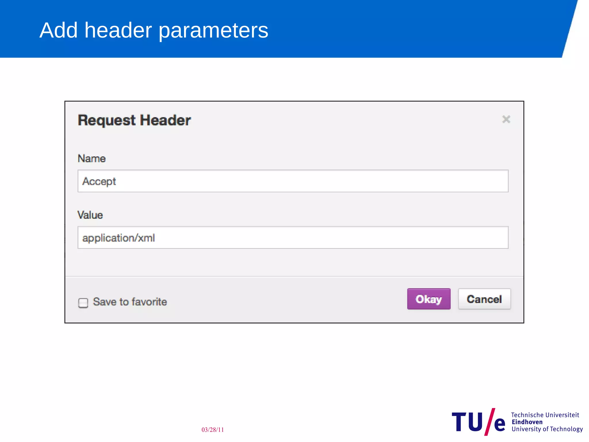 Add header parameters




              03/28/11
 