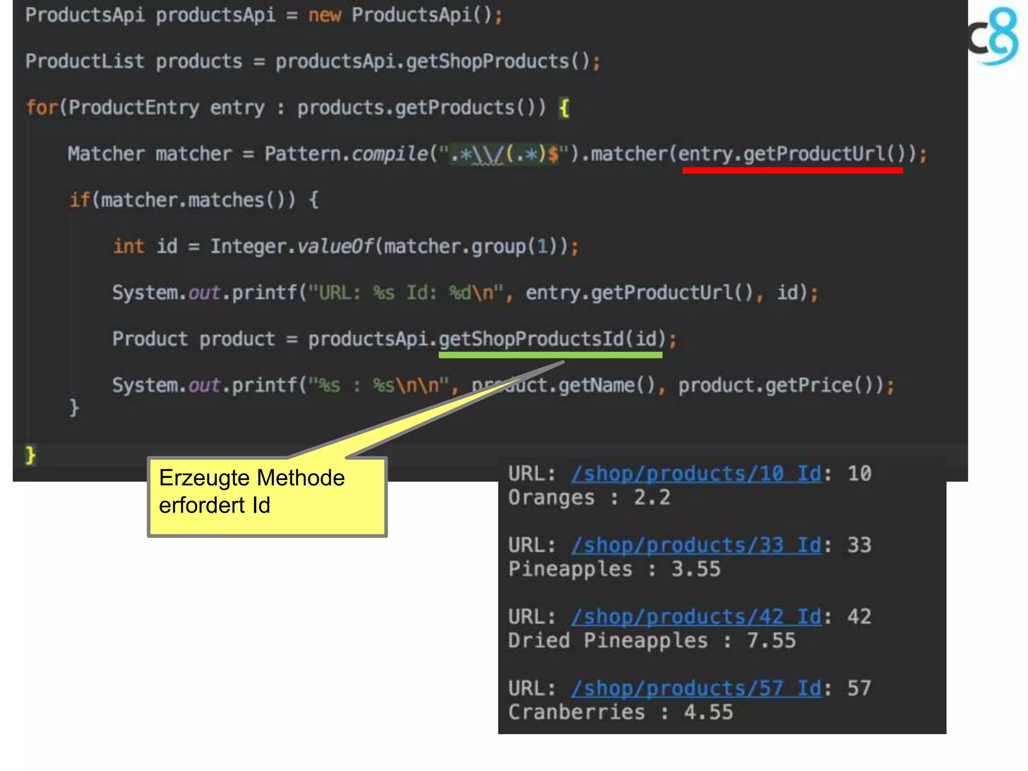 Erzeugte Methode
erfordert Id
 