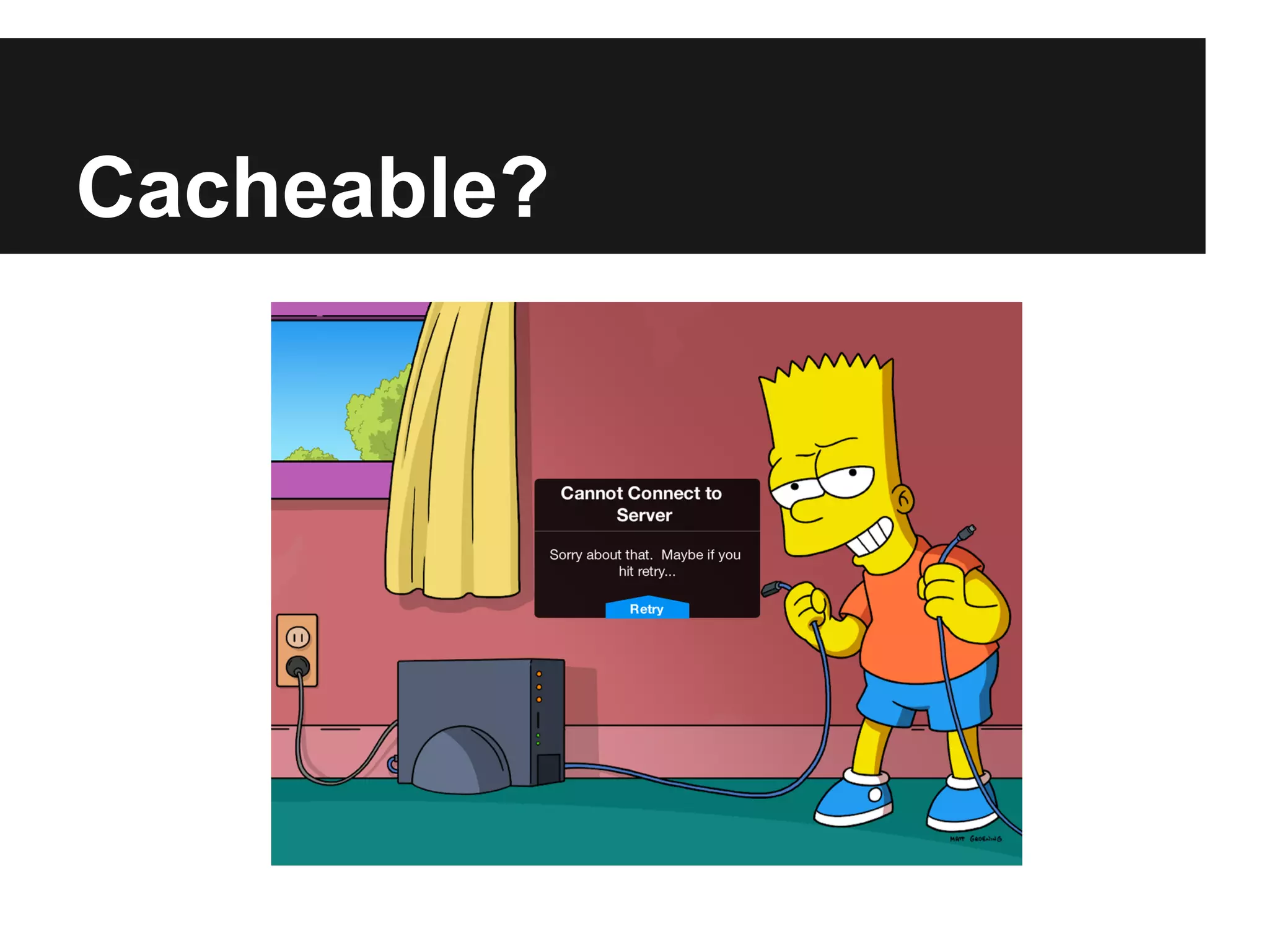 Cacheable?
 