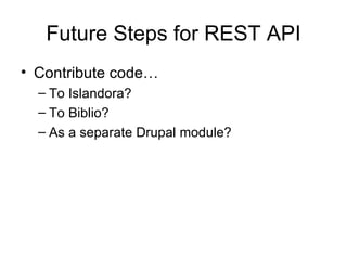 Biblio to Fedora Commons REST API | PPT