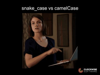 snake_case vs camelCase
 