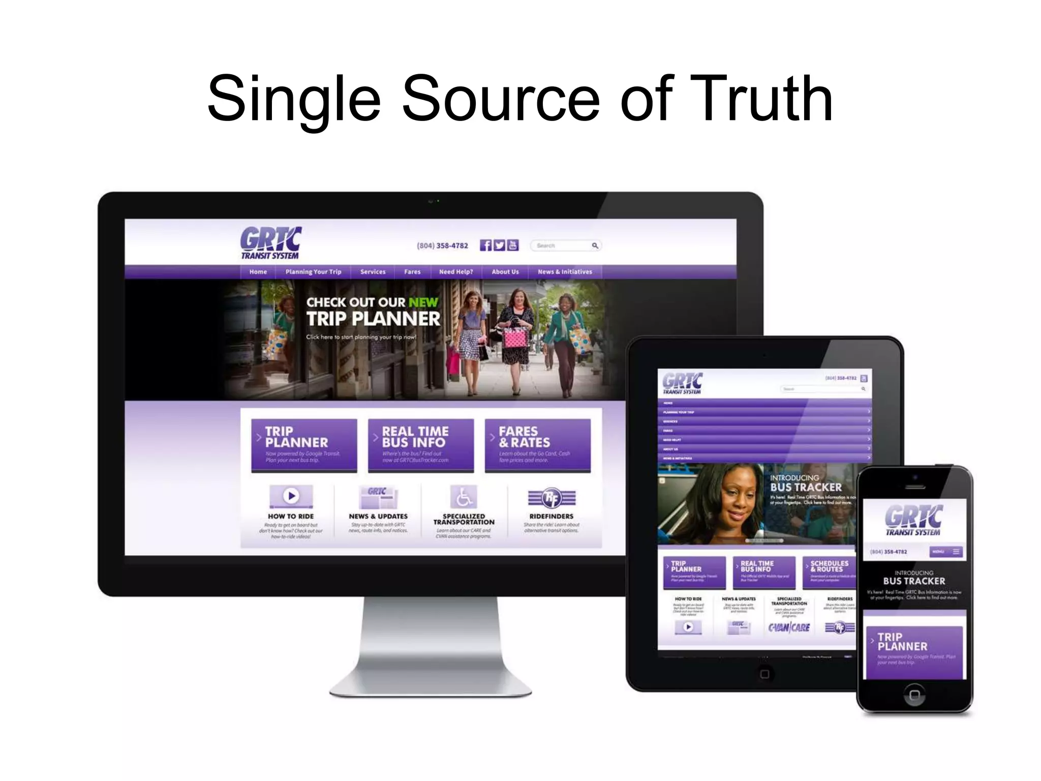 Single Source of Truth 
 