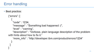 Error handling
• Best practice:
23
 