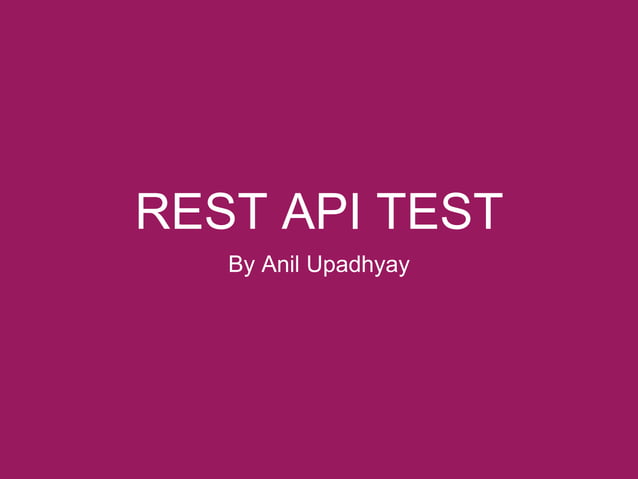Rest API Testing | PPT
