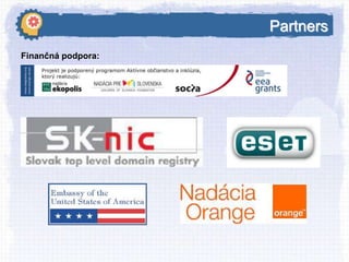 Partners
Finančná podpora:

 