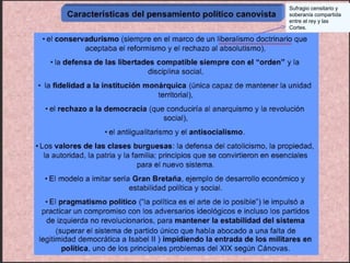 Sufragio censitario y
soberanía compartida
entre el rey y las
Cortes.
 